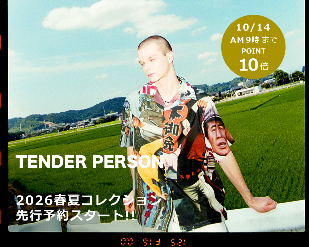 TENDER PERSON(テンダーパーソン)
