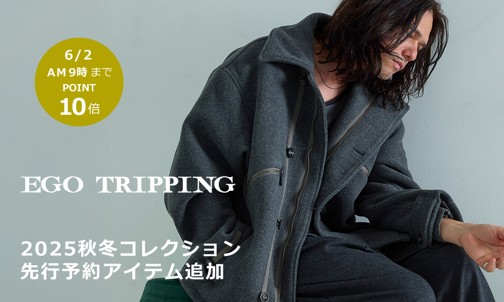 EGO TRIPPING(エゴトリッピング)