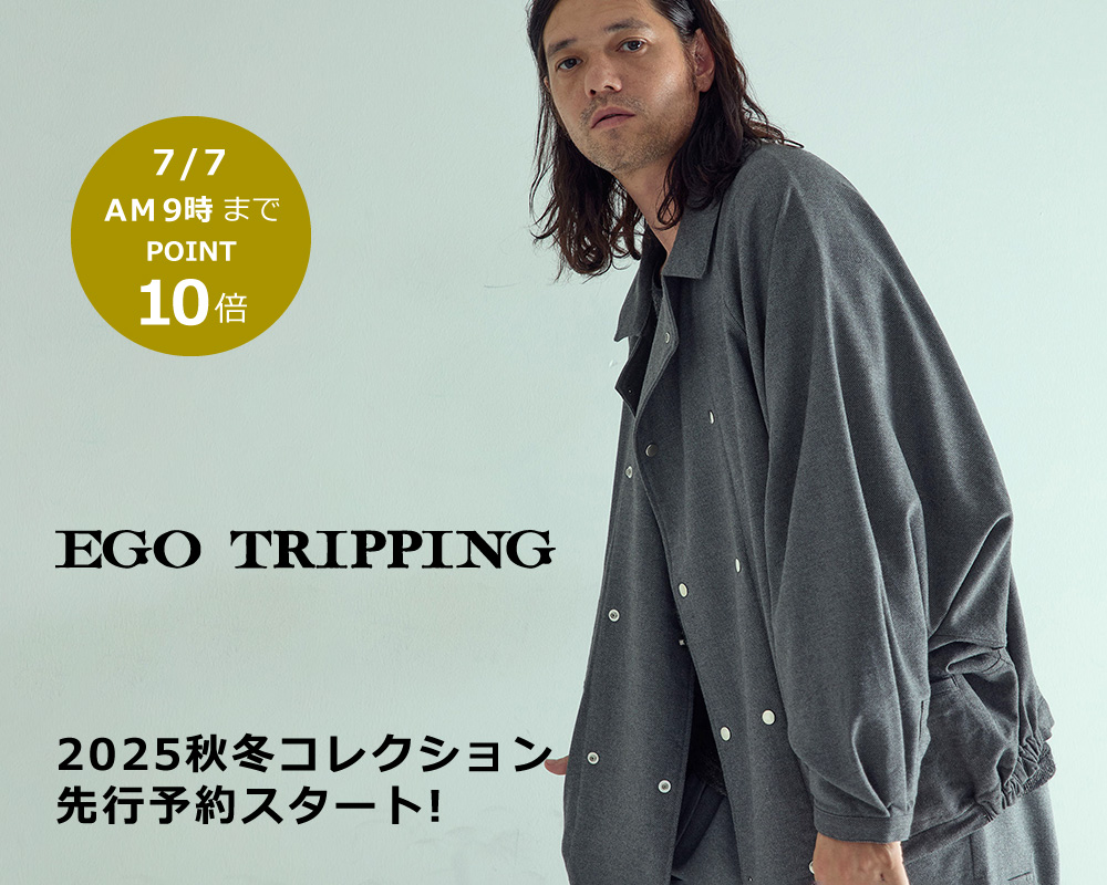 EGO TRIPPING(エゴトリッピング)