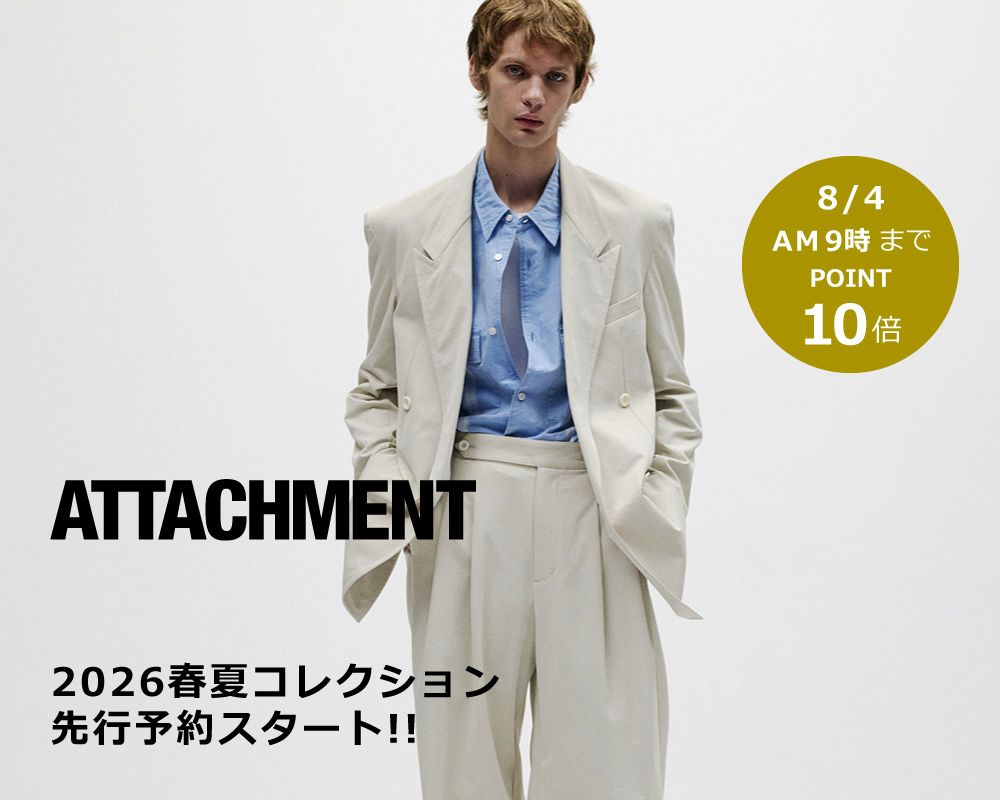 ATTACHMENT(アタッチメント)